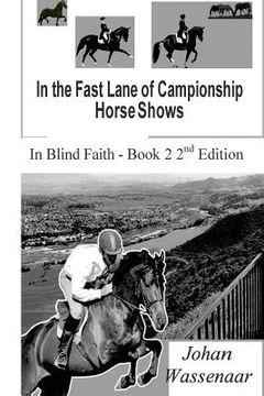 portada In the Fast Lane of Championship Horse Shows, Book 2 (en Inglés)