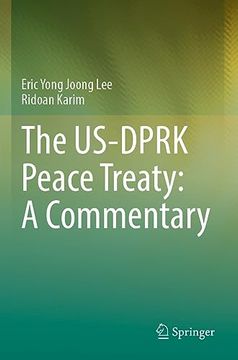 portada The Us-Dprk Peace Treaty: A Commentary (in English)