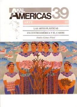 portada Las artes plásticas en Centroamérica y el Caribe. (Historia de las Américas)