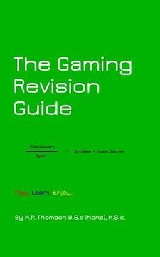 portada The Gaming Revision Guide (in English)