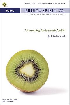 portada peace: overcoming anxiety and conflict (in English)