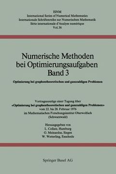 portada Numerische Methoden Bei Optimierungsaufgaben Band 3: Optimierung Bei Graphentheoretischen Und Ganzzahligen Problemen (in German)