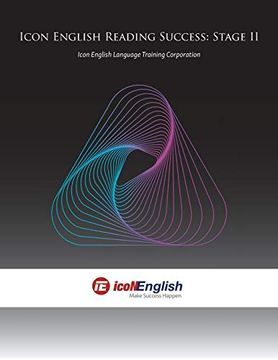 portada Icon English Reading Success: Stage ii: Icon English Language Training Corporation 