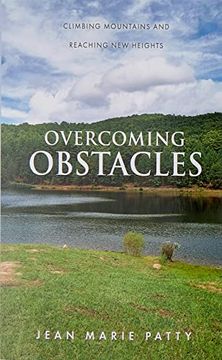 portada Overcoming Obstacles: Climbing Mountains and Reaching new Heights (en Inglés)