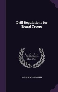 portada Drill Regulations for Signal Troops