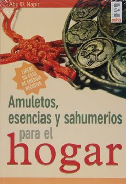 portada Amuletos Esencias y Sahumerios Para el Hogar