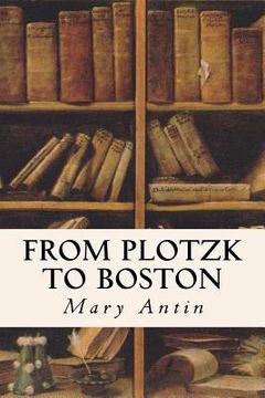 portada From Plotzk to Boston (in English)