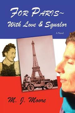 portada For Paris With Love & Squalor (en Inglés)