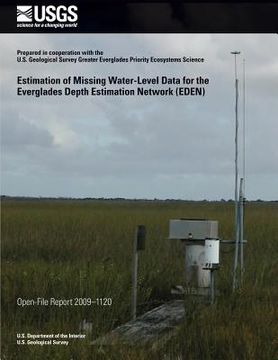 portada Estimation of Missing Water-Level Data for the Everglades Depth Estimation Network (EDEN) (en Inglés)