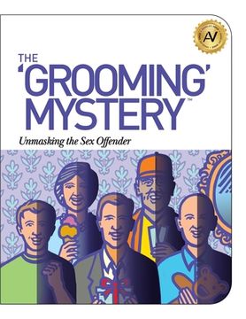 portada The Grooming Mystery: Unmasking the Sex Offender (in English)