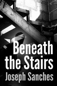 portada beneath the stairs (en Inglés)
