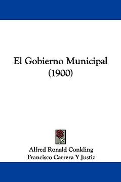 portada el gobierno municipal (1900) (en Inglés)