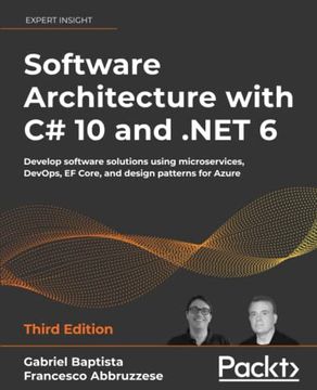 portada Software Architecture With c# 10 and. Net 6: Develop Software Solutions Using Microservices, Devops, ef Core, and Design Patterns for Azure, 3rd Edition (in English)