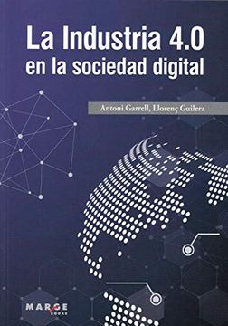 portada La Industria 4. 0 en la Sociedad Digital (in Spanish)