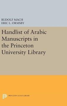 portada Handlist of Arabic Manuscripts (New Series) in the Princeton University Library (Princeton Studies on the Near East) (en Inglés)