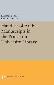 portada Handlist of Arabic Manuscripts (New Series) in the Princeton University Library (Princeton Studies on the Near East) (in English)