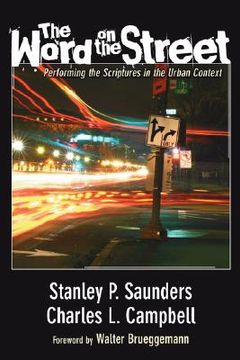 portada the word on the street: performing the scriptures in the urban context (in English)