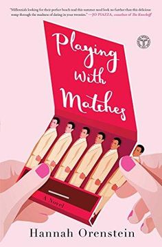 portada Playing with Matches: A Novel (en Inglés)