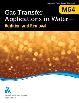 portada M64 Gas Transfer Applications in Water: Addition and Removal (en Inglés)