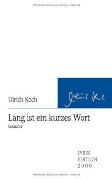 portada Lang ist ein Kurzes Wort (in German)