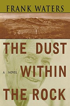 portada The Dust Within the Rock: A Novel (Pike's Peak) (in English)