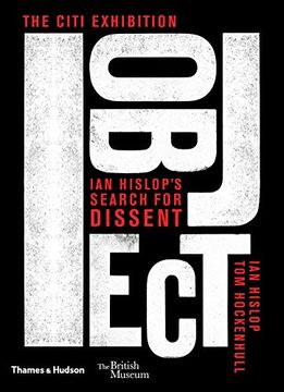 portada I Object: Ian Hislop's Search for Dissent (British Museum) 