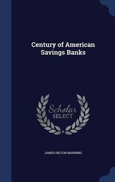 portada Century of American Savings Banks