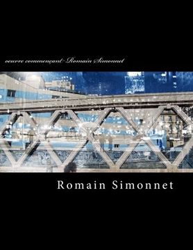 portada oeuvre commençant Romain Simonnet (French Edition)