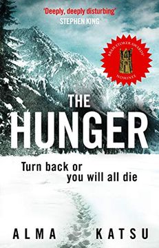 portada The Hunger: "Deeply Disturbing, Hard to put Down" - Stephen King 