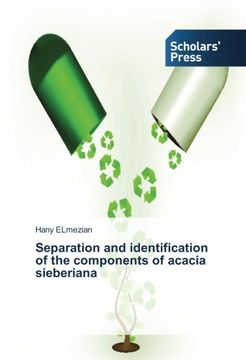 portada Separation and identification of the components of acacia sieberiana