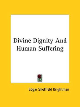 portada divine dignity and human suffering (en Inglés)