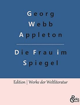 portada Die Frau im Spiegel (en Alemán)