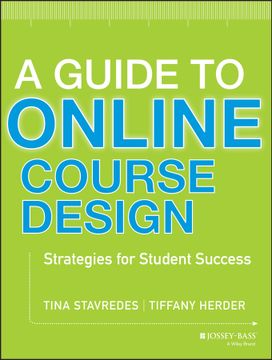 portada A Guide To Online Course Design: Strategies For Student Success