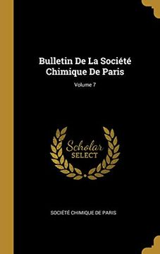 portada Bulletin de la Société Chimique de Paris; Volume 7 