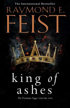 portada King of Ashes (The Firemane Saga, Book 1) (en Inglés)