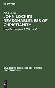 portada John Locke's Reasonableness of Christianity (Studien zur Geschichte des Neueren Protestantismus) (German Edition) [Hardcover ] (en Alemán)