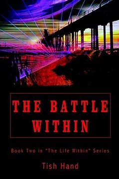 portada the battle within: book two in "the life within" series (en Inglés)