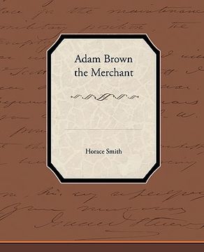 portada adam brown the merchant (in English)