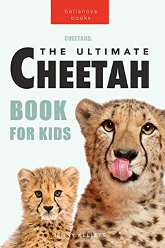 portada Cheetahs: 100+ Amazing Cheetah Facts; Photos; Quiz + More (en Inglés)
