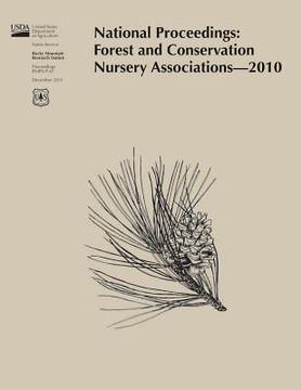portada National Proceedings: Forest and Conservation Nursery Association-2010 (in English)