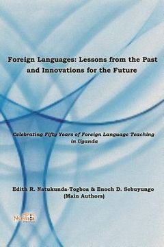 portada Foreign Language: Lessons from the Past, Innovations for the Future (en Inglés)
