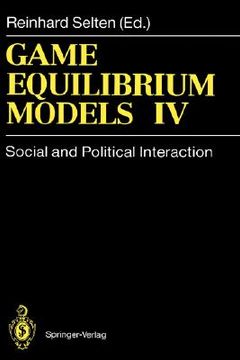 portada game equilibrium models iv: social and political interaction (en Inglés)