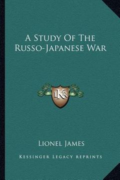 portada a study of the russo-japanese war (en Inglés)