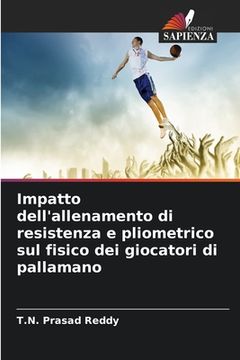 portada Impatto dell'allenamento di resistenza e pliometrico sul fisico dei giocatori di pallamano