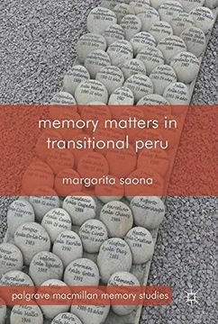 portada Memory Matters in Transitional Peru (Palgrave Macmillan Memory Studies)