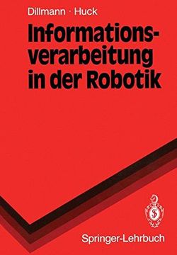 portada Informationsverarbeitung in der Robotik (Springer-Lehrbuch) (German Edition)