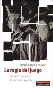 La Regla del Juego