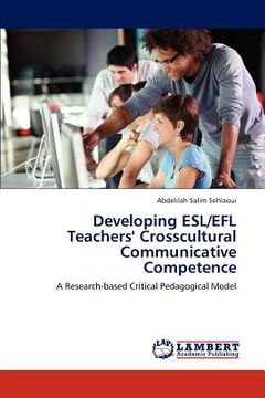 portada developing esl/efl teachers' crosscultural communicative competence (en Inglés)