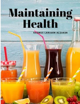 portada Maintaining Health (en Inglés)