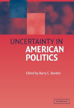 portada Uncertainty in American Politics (en Inglés)